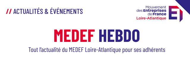La lettre du réseau - MEDEF Loire-Atlantique