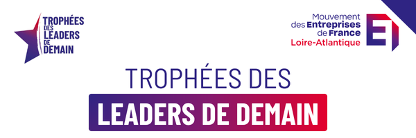 Trophées des Leaders de Demain - Comex40 MEDEF